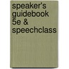 Speaker's Guidebook 5e & Speechclass door Rob Stewart