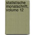 Statistische Monatschrift, Volume 12
