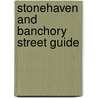 Stonehaven and Banchory Street Guide by Malcolm Nicolson