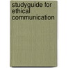 Studyguide for Ethical Communication door Cram101 Textbook Reviews