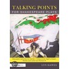 Talking Points for Shakespeare Plays door Lyn Dawes