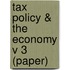 Tax Policy & The Economy V 3 (Paper)