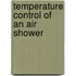 Temperature Control of an Air Shower
