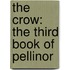 The Crow: The Third Book of Pellinor