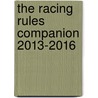 The Racing Rules Companion 2013-2016 door Bryan Willis
