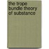 The Trope Bundle Theory of Substance