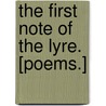 The first note of the Lyre. [Poems.] door Sarah Williams