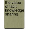 The value of tacit knowledge sharing by Mooketsi Ramanteba