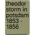 Theodor Storm in Potsdam 1853 - 1856
