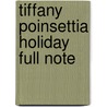 Tiffany Poinsettia Holiday Full Note door Galison