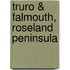 Truro & Falmouth, Roseland Peninsula