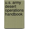 U.S. Army Desert Operations Handbook by Department of the Army