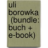 Uli Borowka  (Bundle: Buch + E-Book) door Uli Borowka