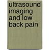 Ultrasound imaging and low back pain door Virpi Helanen