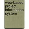 Web-Based Project Information System door Michel Mesa