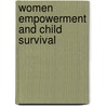 Women Empowerment And Child Survival door M.K. Jayamohan