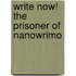 Write Now! the Prisoner of Nanowrimo
