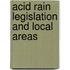 Acid Rain Legislation and Local Areas