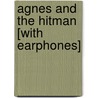 Agnes and the Hitman [With Earphones] by Jennifer Crusie