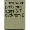 Apex Word Problems Ages 6-7 Dvd-rom 2 door Peter Clarke