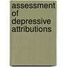 Assessment of Depressive Attributions door DésiréE. Gonzalo