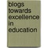 Blogs Towards Excellence In Education