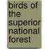 Birds of the Superior National Forest