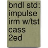 Bndl Std: Impulse Irm W/Tst Cass  2Ed door Crowner