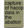 Capture Of Haccp Data In The Abattoir door Patrick Talty