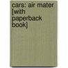 Cars: Air Mater [With Paperback Book] door Annie Auerbach
