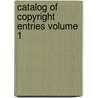 Catalog of Copyright Entries Volume 1 door Library Of Congress Office