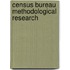Census Bureau Methodological Research