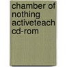 Chamber Of Nothing Activeteach Cd-rom by David Grant