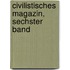 Civilistisches Magazin, Sechster Band