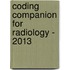Coding Companion for Radiology - 2013