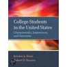 College Students in the United States door Robert D. Reason