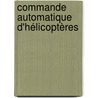 Commande automatique d'hélicoptères door Alejandro Enrique Dzul Lopez
