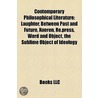 Contemporary philosophical literature by Books Llc