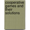 Cooperative Games and Their Solutions door Amit K. Biswas