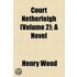 Court Netherleigh (Volume 2); a Novel