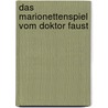 Das Marionettenspiel vom Doktor Faust by Gerd Eversberg