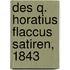 Des Q. Horatius Flaccus Satiren, 1843