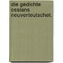 Die Gedichte Ossians neuverteutschet.