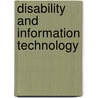 Disability and Information Technology door Eliza Varney