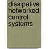 Dissipative Networked Control Systems door Wrastawa Ridwan
