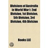 Divisions of Australia in World War I by Books Llc