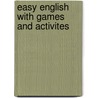Easy English with Games and Activites door Lorenza Balzaretti