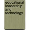 Educational Leadership and Technology door Virginia E. Garland