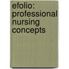 Efolio: Professional Nursing Concepts door Visiting Anita Finkelman