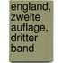 England, Zweite Auflage, Dritter Band